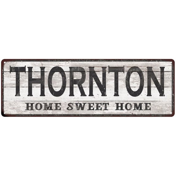 THORNTON Home Sweet Home Country Look Gift 6x18 Metal Sig 206180045866