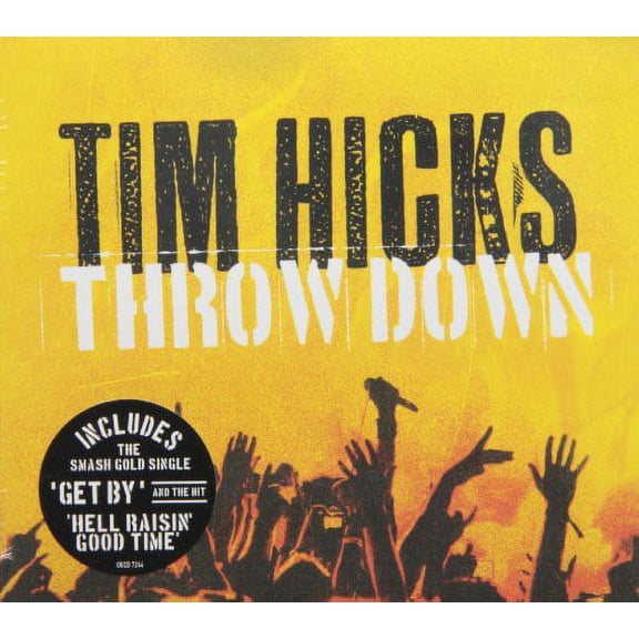 Tim Hicks - THROW DOWN - CD