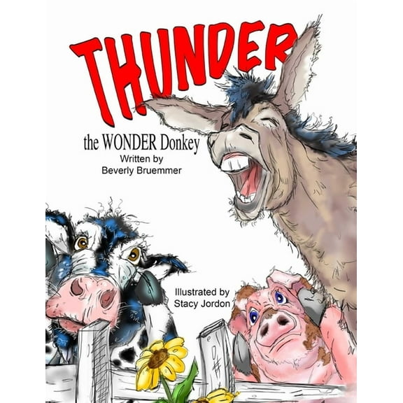 THUNDER the WONDER Donkey, (Paperback)