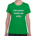 thumbnail image 1 of THe Ocean Made Me Salty Blurry Graphic Women Kelly Green T-Shirt, Female XX-Large, 1 of 4