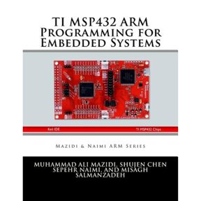 Pre-Owned TI MSP432 ARM Programming for Embedded Systems (Paperback) 0997925914 9780997925913