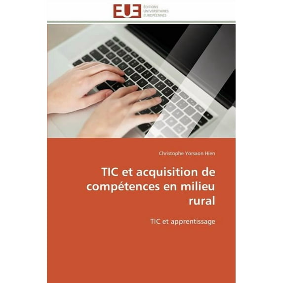 Omn.Univ.Europ. Tic et acquisition de compétences en milieu rural, (Paperback)