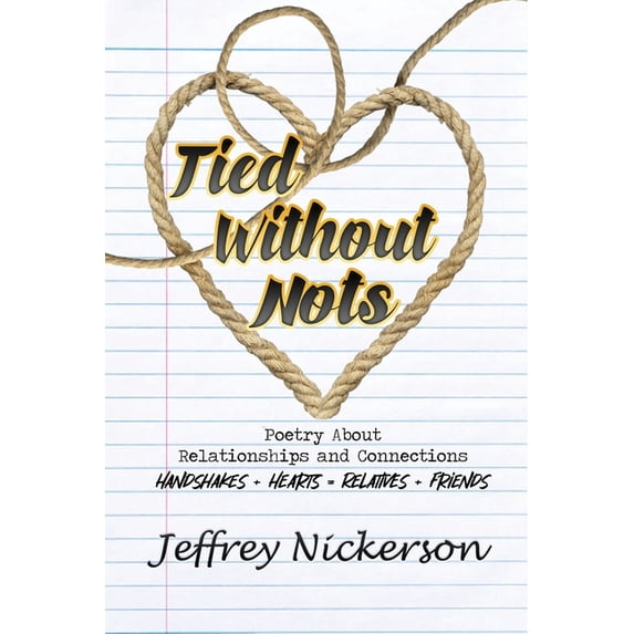 TIED WITHOUT NOTs (Paperback)