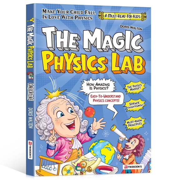 TIKBOOKS I Love Physics: A Fun Comic Introduction for Kids Spark Curiosity. Build Understanding. Have Fun.