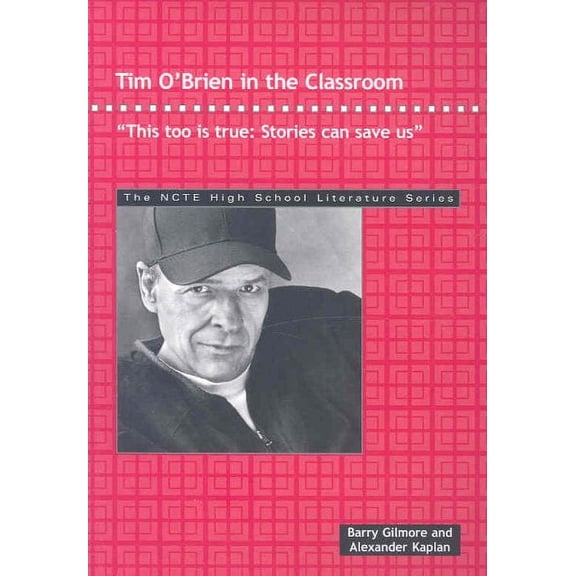 TIM O'BRIEN IN THE CLASSROOM : "This Too Is True : Stories Can Save Us"