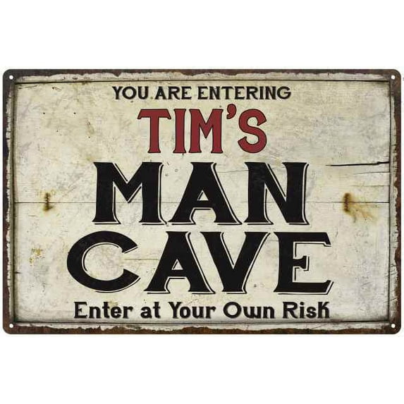 TIM'S Man Cave Sign Rustic 16 x 24 Matte Finish Metal 116240035173