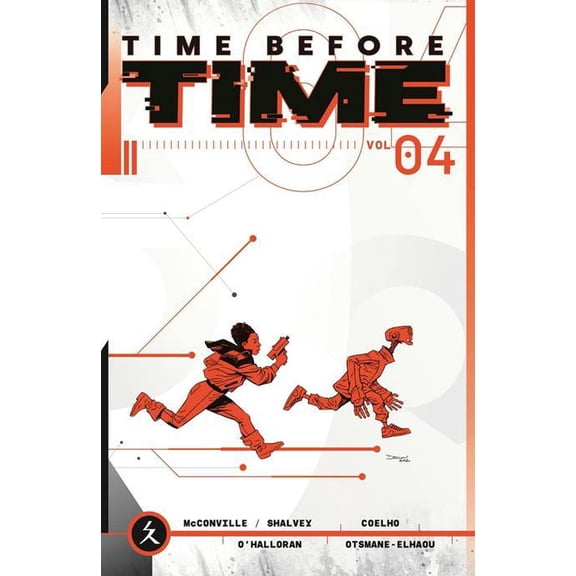 TIME BEFORE TIME TP VOL 04 IMAGE COMICS Paperback Book