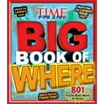 thumbnail image 1 of Pre-Owned Big Book of Where (a Time for Kids Book), 9781618930422, 1618930427, Hardcover,, 1 of 1