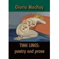 thumbnail image 1 of Pre-Owned TIME LINES: poetry and prose Paperback, 1 of 1
