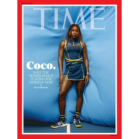 TIME Magazine - 05.13.24 Edition: Why The Tennis Star Coco Gauff Is Playing For Herself, 20 Year Old Defending U.S. Open Champion, Time100 Health, Judging Trump, Kate Middleton, Modern Greece More!