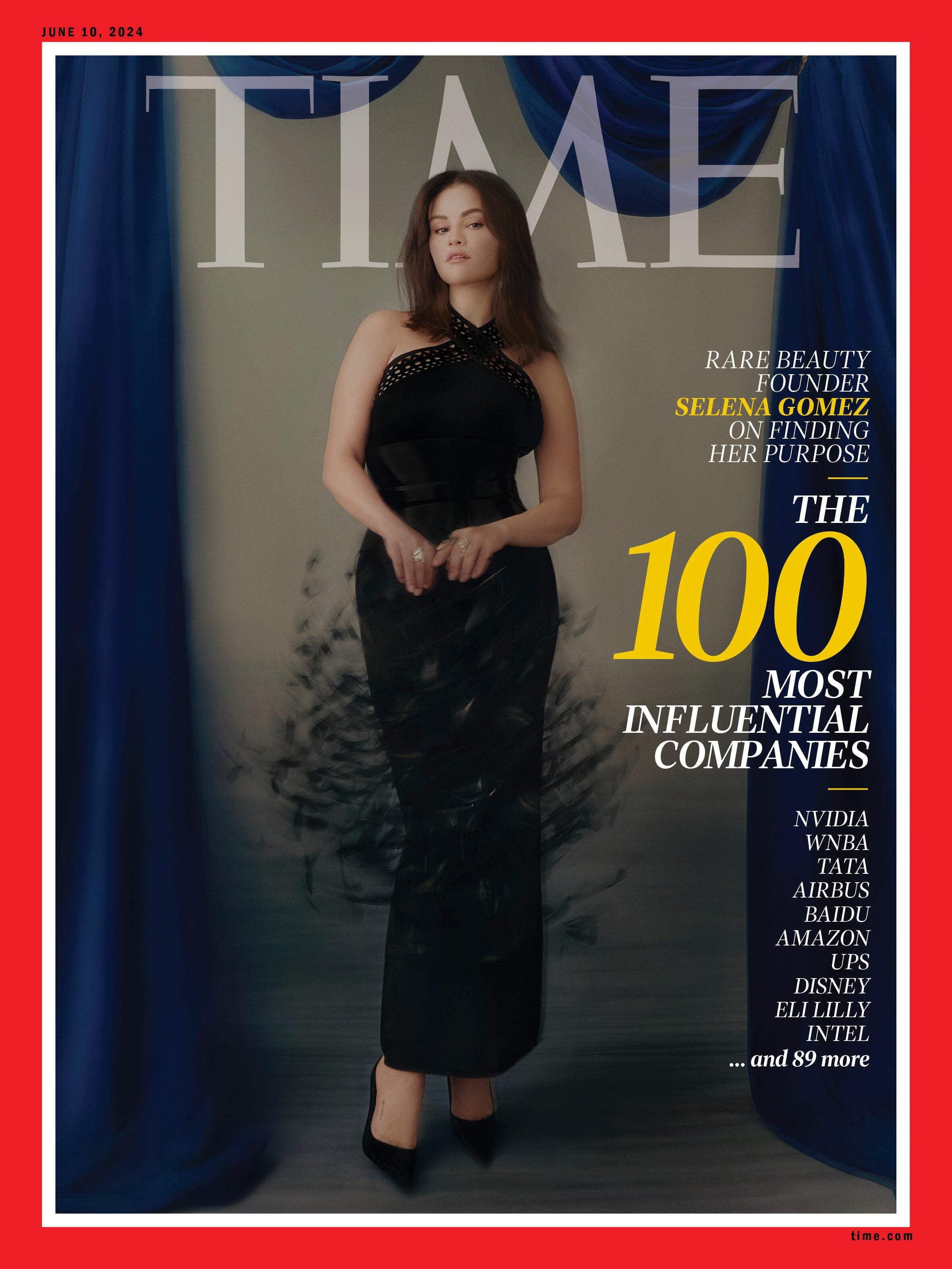 TIME Magazine - 06.10.24 Edition: TIME100 Companies, The World's Most Influential Companies, Rare Beauty Founder Selena Gomez On Finding Purpose, WNBA, Airbus, Amazon, Intel, Disney, Baidu, UPS More