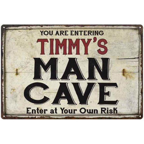 TIMMY'S Man Cave Sign Rustic Garage Decor Gift 8x12 Metal 208120035482