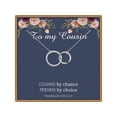 thumbnail image 1 of TINGN Cousin Gifts Infinity Circles Necklace Cousin Gifts for Women Cousin Necklaces, 1 of 5
