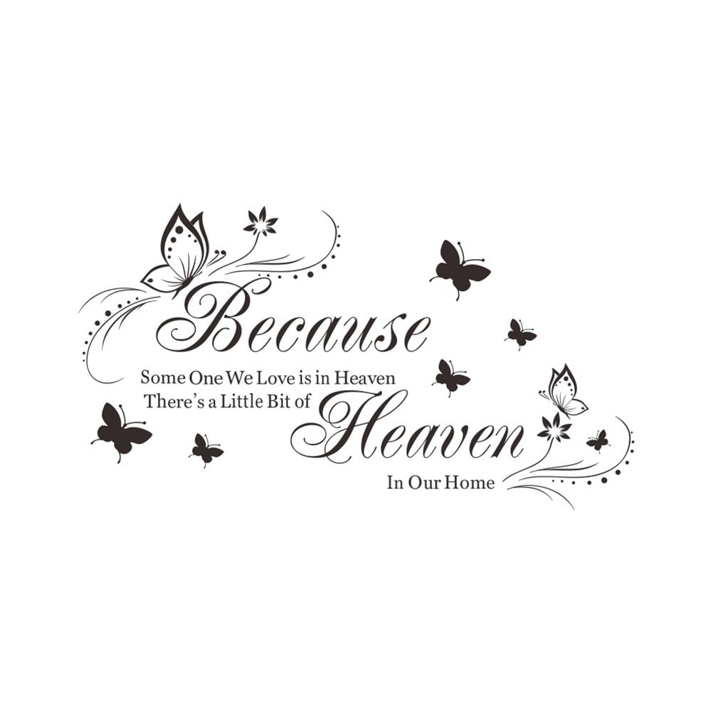Tinksky Because Someone We Love Is in Heaven Removable Art Murals Wall Stickers Decals for Living Room Bedroom Bathroom Decoration
