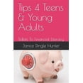 thumbnail image 1 of TIPS 4 Teens and Young Adults: Tidbits To Financial Literacy (Paperback) by Jshontista Vann, Janice Dingle Hunter, 1 of 1