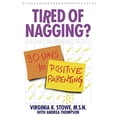 thumbnail image 1 of Pre-Owned Tired of Nagging?: 30 Days to Positive Parenting (Paperback) 0553379151 9780553379150, 1 of 1