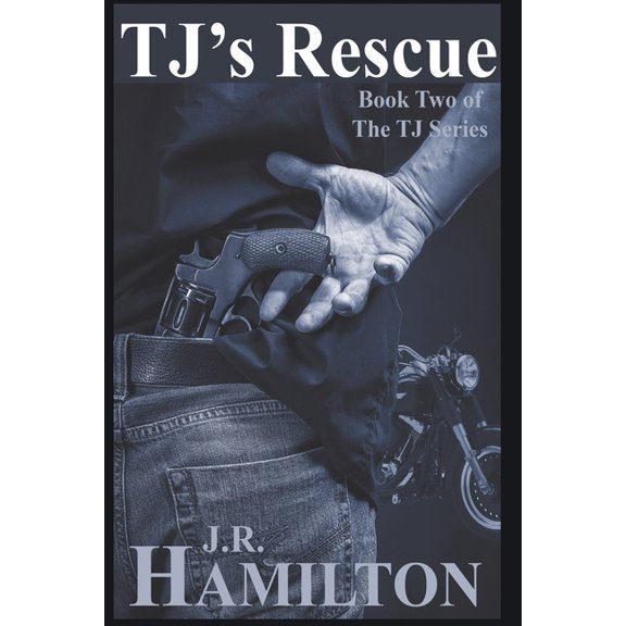 TJ's Rescue: Book Two of The TJ Series, (Paperback)