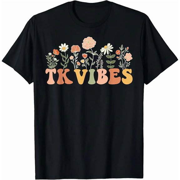 TK Vibes Wildflower Retro Teacher Daisy Back To School Winter Unisex T-Shirt, up to size 5XL
