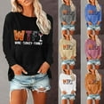 thumbnail image 1 of TKLPEHG WTF Wine Turkey Family Graphic T-shirts Thanksgiving Shirts for Women Fall Fashion Round Neck Long Sleeve Tops Letter Print Xmas Shirts (Black,L), 1 of 4