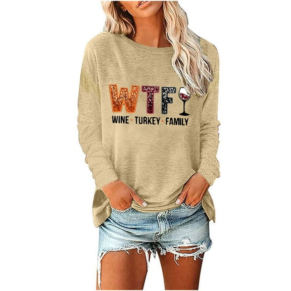 TKLPEHG WTF Wine Turkey Family Graphic T-shirts Thanksgiving Shirts for Women Fall Fashion Round Neck Long Sleeve Tops Letter Print Xmas Shirts (Khaki,XXL)