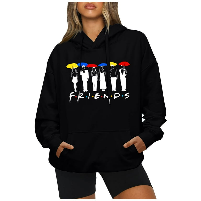 TKing Fashion Friends Sweatshirt Hoodie Womens Graphic Hoodies Pullover Letter Print Long Sleeve Funny Hooded Sweater Tops Womens Clothes Black XXL