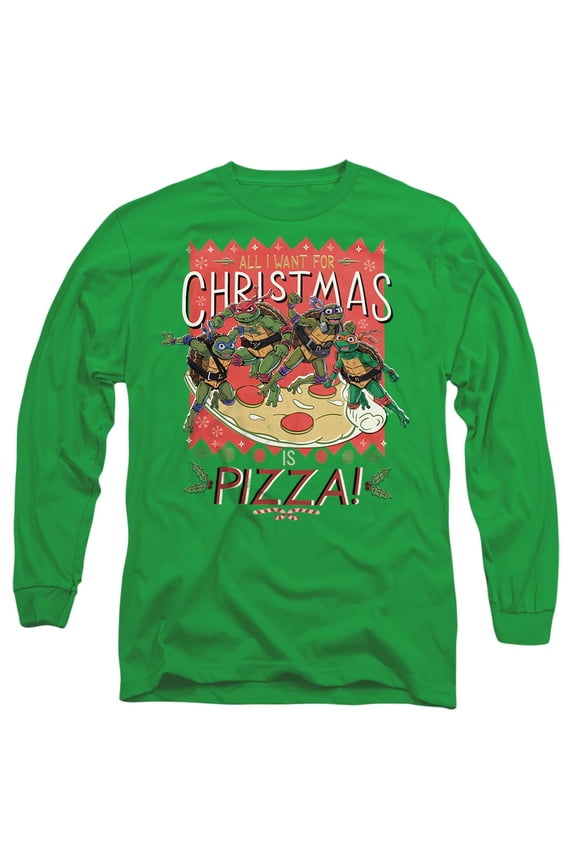 TMNT: Mutant Mayhem All I Want For Christmas Is Pizza Unisex Adult Long-Sleeve T Shirt, Kelly Green, 3X-Large