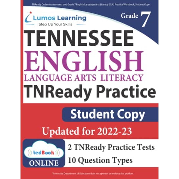 Pre-Owned TNReady Online Assessments and Grade 7 English Language Arts Literacy (ELA) Practice Workbook by Lumos Learning (Paperback)