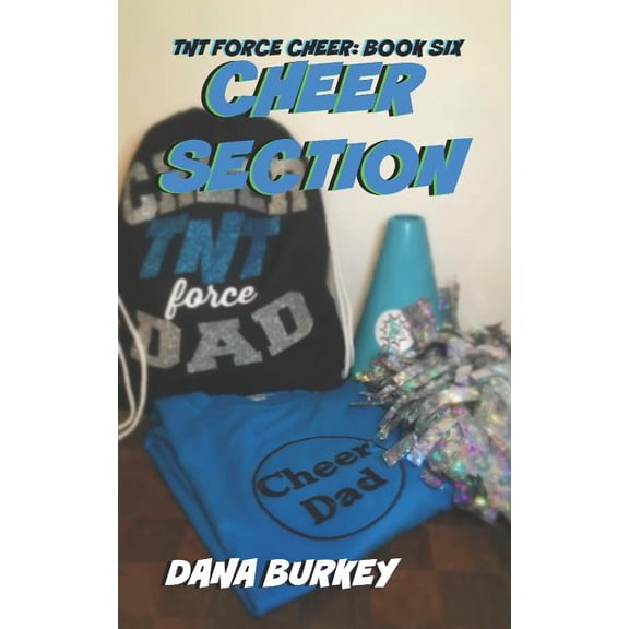 TNT Force Cheer Cheer Section, Book 6, (Paperback)
