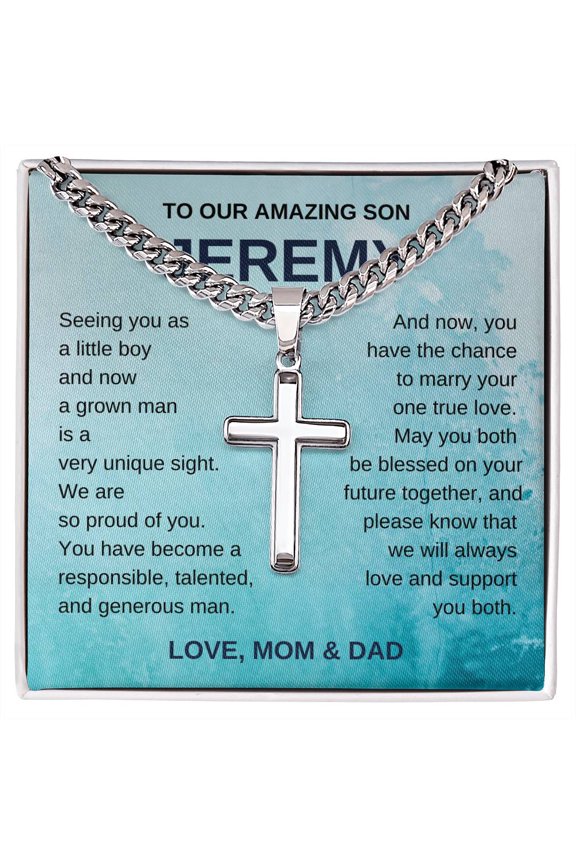 TO OUR AMAZING SON - LOVE, MOM & DAD - Cuban Link Chain with Artisan Cross