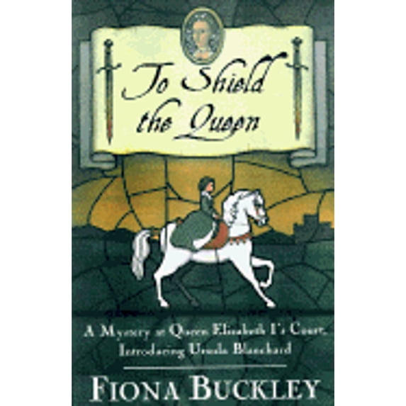 Pre-Owned To Shield the Queen (Hardcover) 0684838419 9780684838410