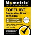thumbnail image 1 of TOEFL IBT Preparation Book 2025-2026 - 2 Full-Length Practice Tests, TOEFL Secrets Study Guide with Step-By-Step Video T, (Paperback), 1 of 1