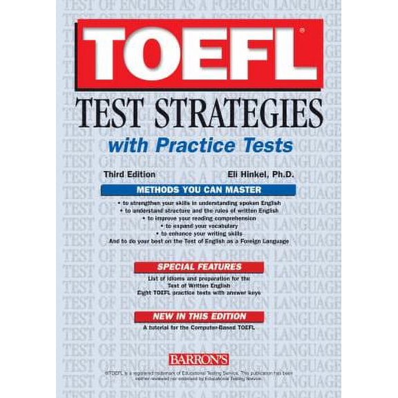Pre-Owned TOEFL Test Strategies with Practice Tests (Paperback) 0764123424 9780764123429