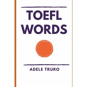 TOEFL Words, (Paperback)