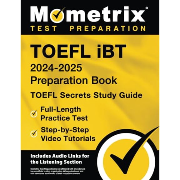Pre-Owned TOEFL iBT 2024-2025 Preparation Book - TOEFL Secrets Study Guide, Full-Length Practice Test, Step-by (Paperback) by Matthew Bowling