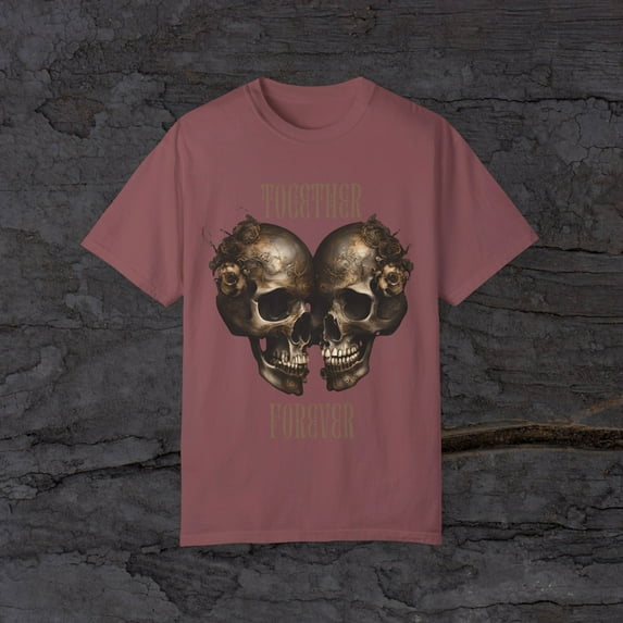 TOGETHER FOREVER Romantic Skulls Unisex Garment-Dyed T-shirt
