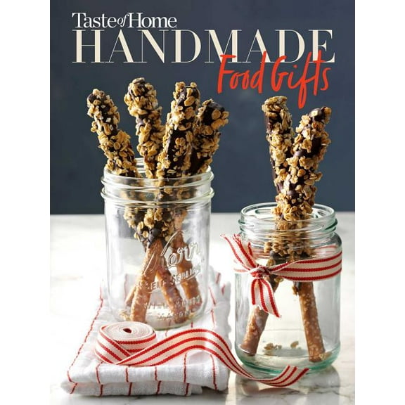 Toh Handmade Taste of Home Handmade Food Gifts, (Paperback)