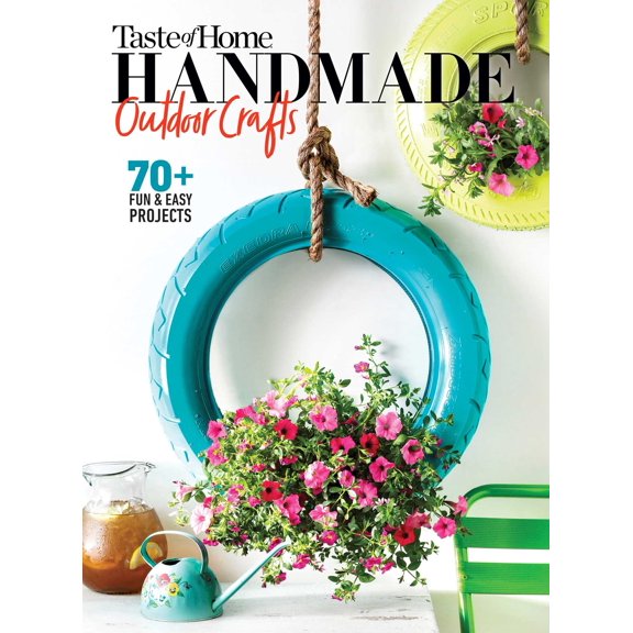 TOH Handmade: Taste of Home Handmade Outdoor Crafts : 70+ Fun & Easy Projects (Paperback)