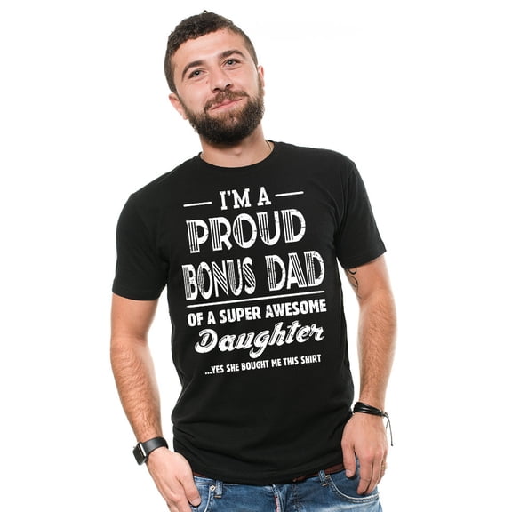 TOKAIPlus Father Day Tshirt, Step Dad , Father Day T Shirt, Unique Father , Father Tee, Unique For Dad, Father Tshirt Bonus Dad