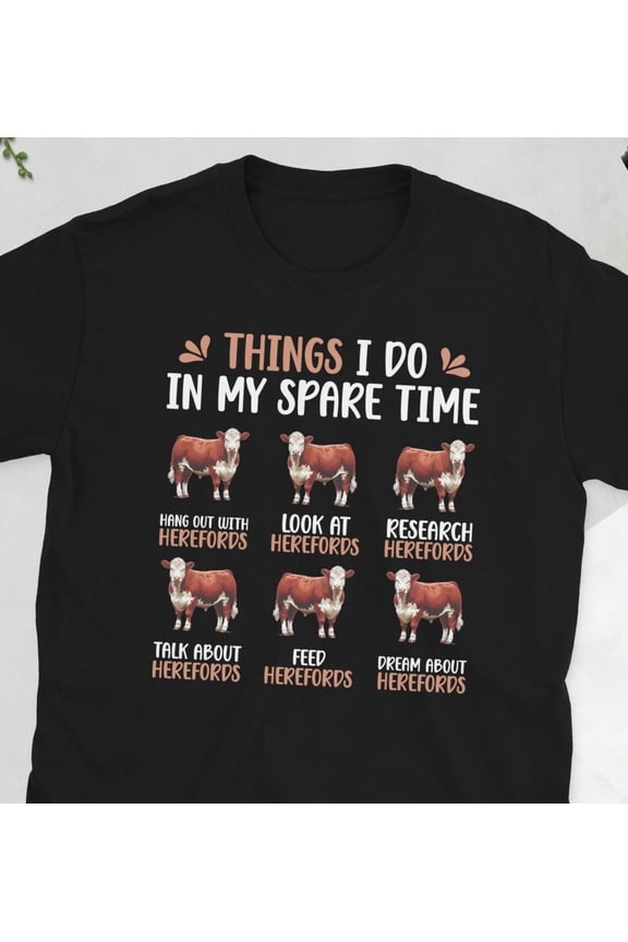 Funny Hereford Cow Lover Hereford Cattle Gifts Unisex T-Shirt