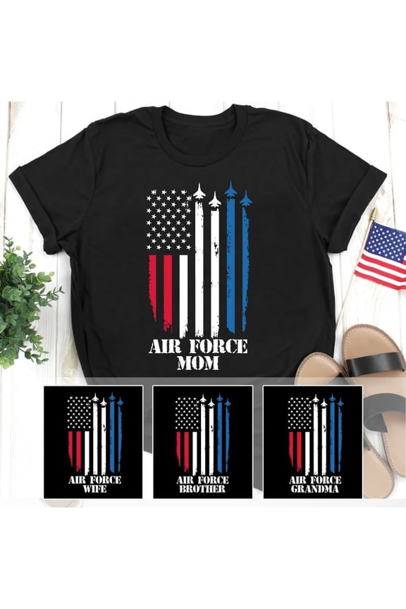 Proud Air Force Mom Shirt, Custom Any Title Mom Dad Brother Sister Wife Girlfriend Daughter Son Grandma Grandpa Aunt Uncle, Air Force Family