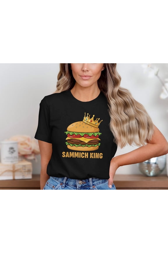 Sammich King Shirt, Funny Burger Lover T-Shirt, Foodie Graphic Tee For Men, Fast Food Humor Shirt, Cheeseburger Gift Tee For Him