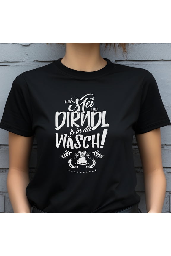 Trachten shirt women, dirndl t-shirt Trachten - Suitable for Oktoberfest Mei Dirndl is in da WƤsch