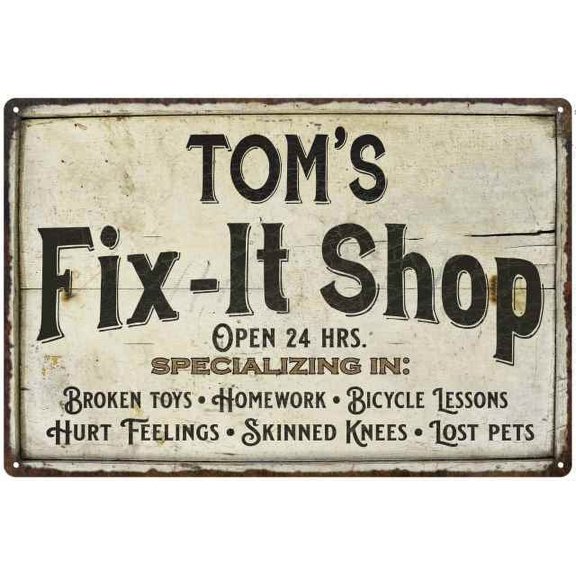 TOM'S Fix-It Shop Sign Grandpa Dad Wall Dcor Gift 12x18 Metal 112180006157