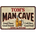thumbnail image 1 of TOM'S Man Cave Sign 8 x 12 High Gloss Metal 208120011157, 1 of 1