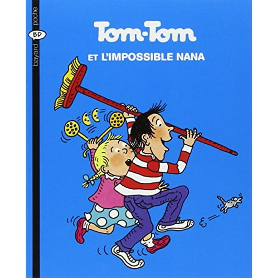 Pre-Owned TOM-TOM ET L'IMPOSSIBLE NANA (BAY.TOM.NANA) (Paperback - Used) 2747013790 9782747013796
