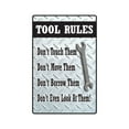 thumbnail image 1 of TOOL RULES DON'T TOUCH MOVE BORROW OR LOOK Decal handyman | Indoor/Outdoor | 7" Tall, 1 of 4