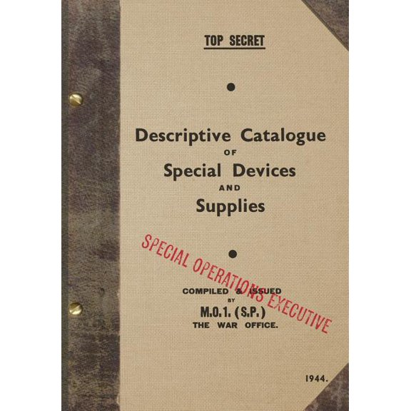 TOP SECRET Descriptive Catalogue of Special Devices and Supp