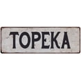 thumbnail image 1 of TOPEKA Vintage Look Rustic Metal 6x18 Sign City State 206180041077, 1 of 1