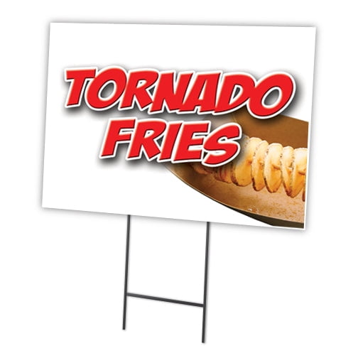 TORNADO FRIES 18"x24" Yard Sign & Stake | Advertise Your Business | Stake Included Image On Front Only | Made in The USA