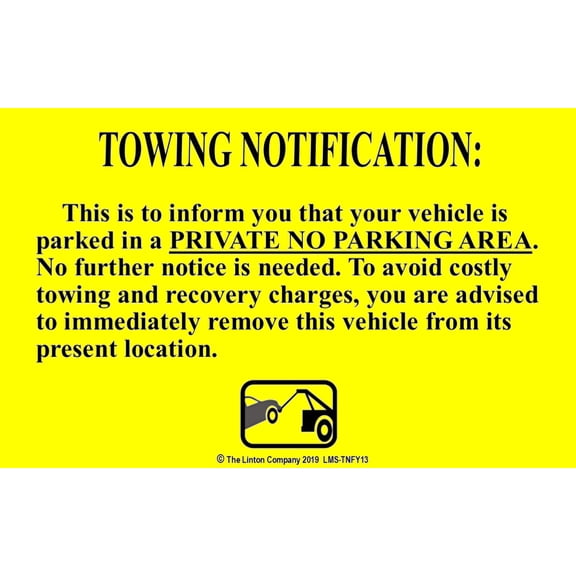"TOWING NOTIFICATIONPRIVATE NO PARKING AREA" Stick-on Labels, 8" x 5", Black on Fluorescent Yellow, Adhesive Backing - Pack of 50 Labels